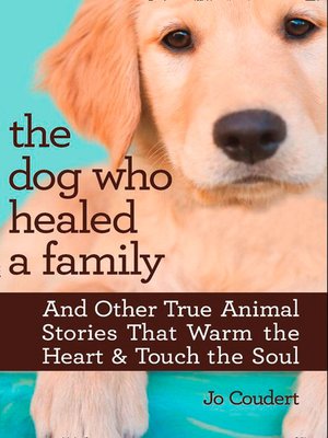 cover image of The Dog Who Healed a Family
